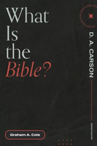 9781683595137 What Is The Bible
