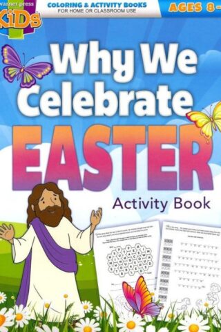 9781684343232 Why We Celebrate Easter Activity Book Ages 8-10