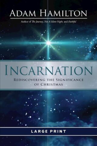 9781791005566 Incarnation : Rediscovering The Significance Of Christmas (Large Type)