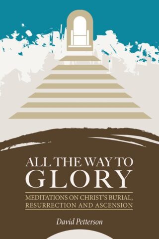 9781914273506 All The Way To Glory