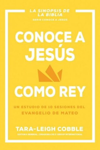 9798887693521 Conoce A Jesus Como Rey - (Spanish)