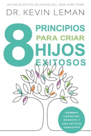 9798887693606 8 Principios Para Criar Hijos - (Spanish)