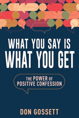 9798887693620 What You Say Is What You Get