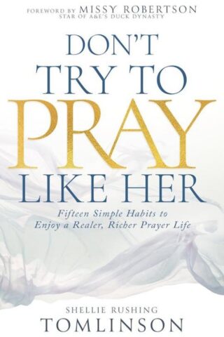 9798887695983 Dont Try To Pray Like Her