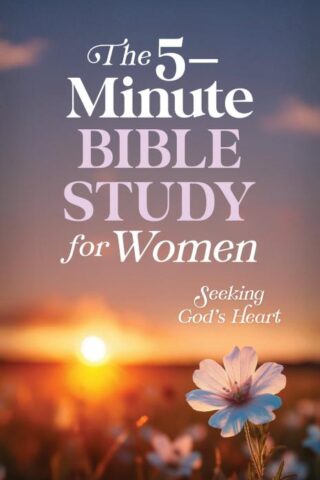 9798891511408 5 Minute Bible Study For Women Seeking Gods Heart