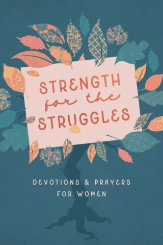 9798891512535 Strength For The Struggles