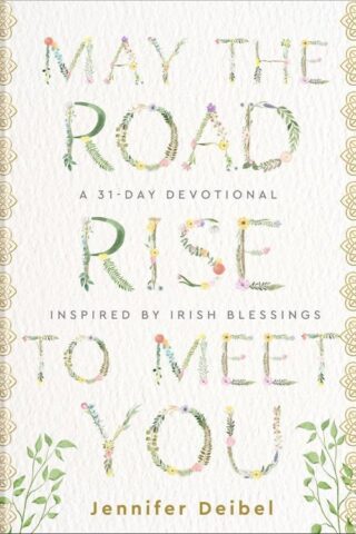 9780800745998 May The Road Rise To Meet You