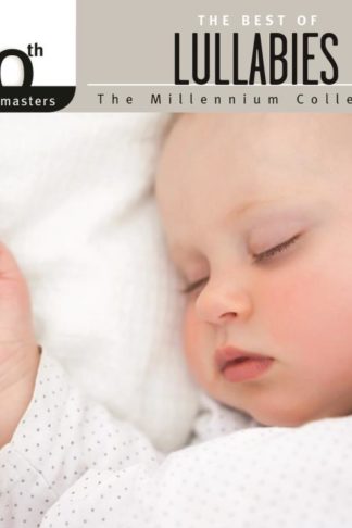 602547327048 20th Century Masters - The Millennium Collection: The Best Of Lullabies