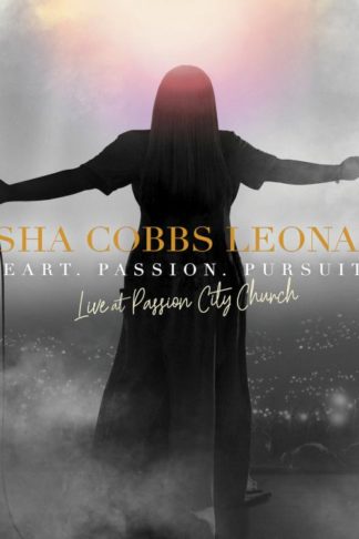 602557876710 Heart. Passion. Pursuit.: Live At Passion City Church