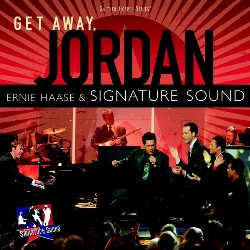 Away Jordan (Ernie Haase, Signature Sound)