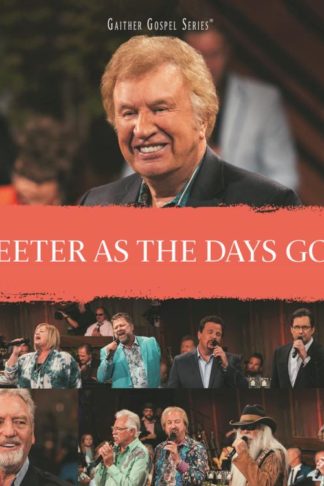 617884893927 Sweeter As The Days Go By Live