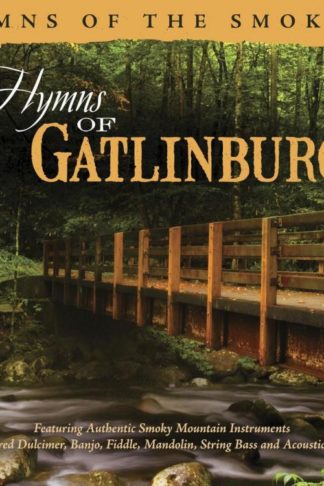 792755581223 Hymns of Gatlinburg
