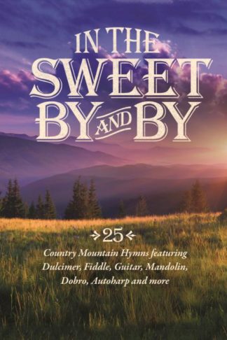 792755606223 In The Sweet By And By