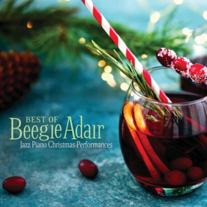792755629024 Best Of Beegie Adair: Jazz Piano Christmas Performances