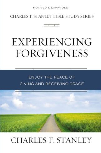 9780310106579 Experiencing Forgiveness : Enjoy The Peace Of Giving And Receiving Grace