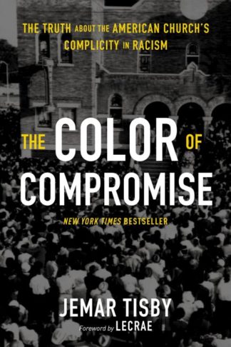 9780310113607 Color Of Compromise