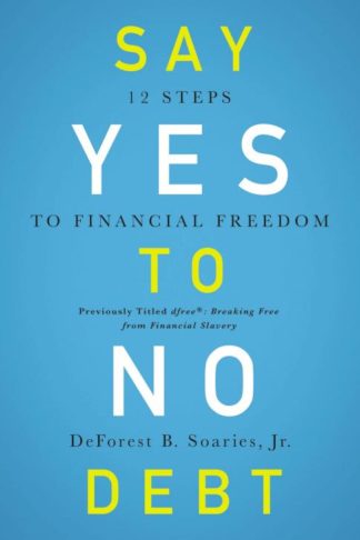 9780310343967 Say Yes To No Debt