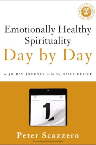 9780310351665 Emotionally Healthy Spirituality Day By Day