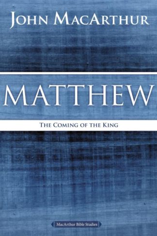 9780718035013 Matthew : The Coming Of The King