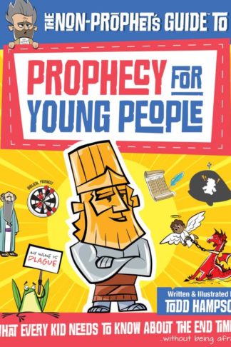 9780736982801 Non Prophets Guide To Prophecy For Young People