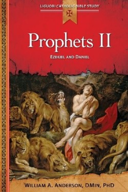 9780764821363 Prophets 2 : Ezekiel And Daniel