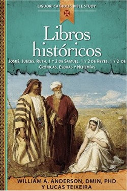 9780764825491 Libros Historicos : Josue Jueces Ruth 1 Y 2 De Samuel 1 Y 2 De Reyes 1 Y 2 - (Sp