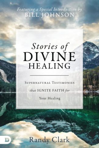 9780768416343 Stories Of Divine Healing
