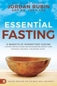 9780768454727 Essential Fasting : Ancient Medicine For Your Body