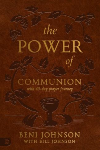 9780768461114 Power Of Communion With 40 Day Prayer Journey Leather Gift Version