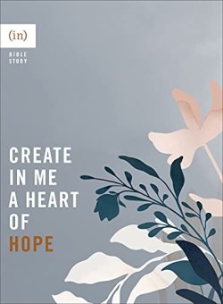 9780800738112 Create In Me A Heart Of Hope