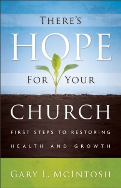 9780801014062 Theres Hope For Your Church