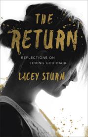 9780801016752 Return : Reflections On Loving God Back