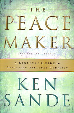 9780801064852 Peacemaker : A Biblical Guide To Resolving Personal Conflict
