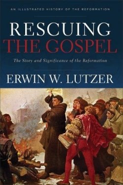 9780801075414 Rescuing The Gospel (Reprinted)