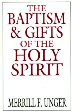 9780802404671 Baptism And Gifts Of The Holy Spirit
