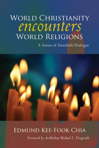 9780814684221 World Christianity Encounters World Religions