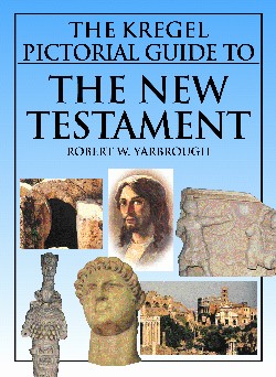 9780825441707 Kregel Pictorial Guide To The New Testament