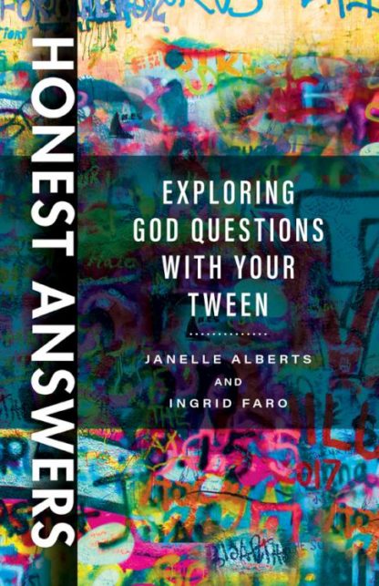 9780825446443 Honest Answers : Exploring God Questions With Your Tween