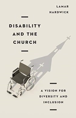 9780830841608 Disability And The Church