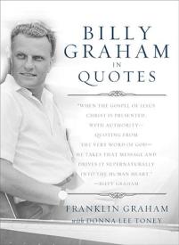 9780849946493 Billy Graham In Quotes