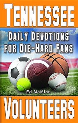 9780984637782 Daily Devotions For Die Hard Fans Tennessee Volunteers