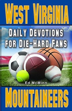 9780997330922 Daily Devotions For Die Hard Fans West Virginia Mountaineers