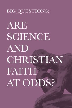 9781087758060 Big Questions Are Science And Christian Faith At Odds