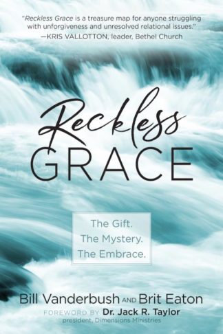 9781424561117 Reckless Grace : The Gift. The Mystery. The Embrace