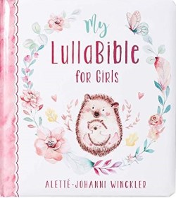 9781432131210 My LullaBible for Girls | Collection of 24 Lullabies for Baby Girls with Scriptu