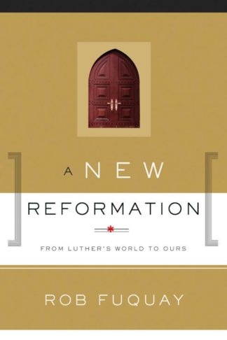 9781501864018 New Reformation : From Luthers World To Ours (Student/Study Guide)