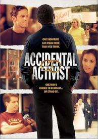 9781563713576 Accidental Activist : One Signature Can Mean More Than You Think (DVD)