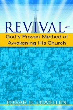 9781597814454 Revival : Gods Proven Method Of Awakening His Church