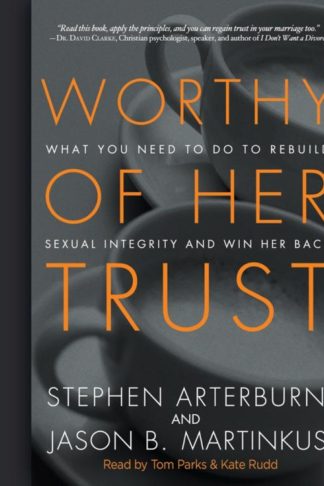 9781610458528 Worthy Of Her Trust (Unabridged) (Audio CD)