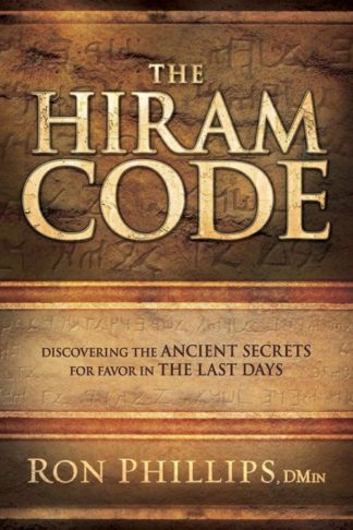 9781629982120 Hiram Code : Discovering The Ancient Secrets For Favor In The Last Days